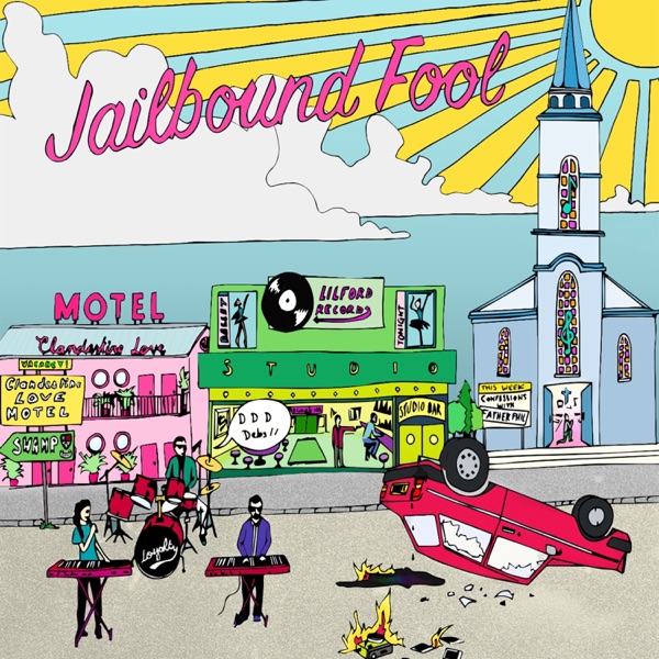 Jailbound Fool by The Tomicks album artwork